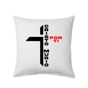 Cojín cristiano con mensaje Cristo murió por ti versión 1